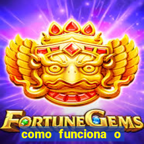 como funciona o jogo big win